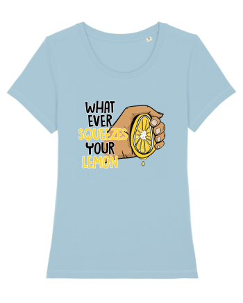 Squeeze your lemon Sky Blue