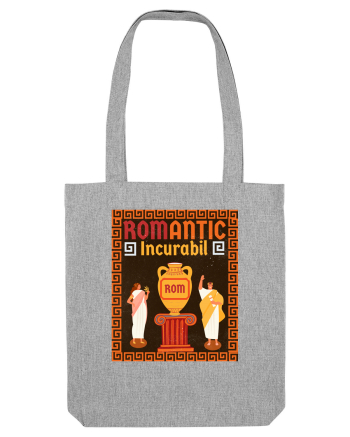 Rom-Antic Incurabil Heather Grey