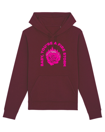 You're a FIRE STORM Burgundy