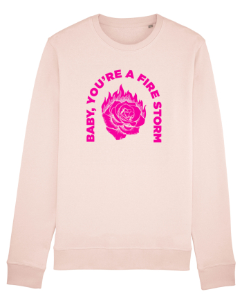 You're a FIRE STORM Candy Pink