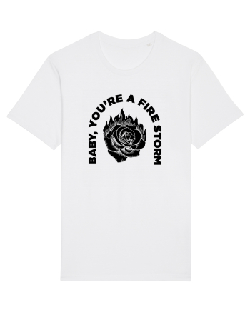 You're a FIRE STORM White