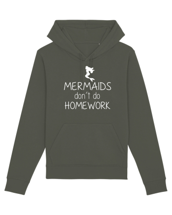 Mermaids dont do homework Khaki
