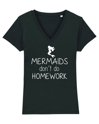 Mermaids dont do homework Black