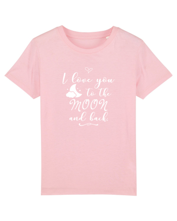 Love you to the moon Cotton Pink