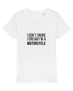 I dream I'm a motorcycle Tricou mânecă scurtă  Copii Mini Creator