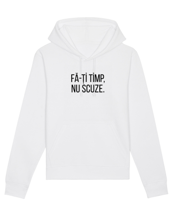Fa-ti timp, nu scuze. White