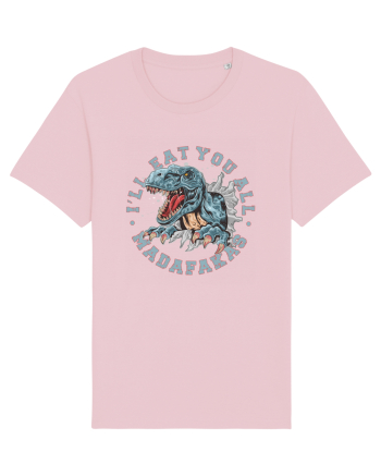 I'll Eat You All Madafakas Cotton Pink