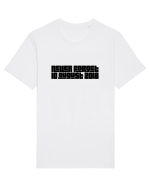 10august2018 white Tricou mânecă scurtă Unisex Rocker