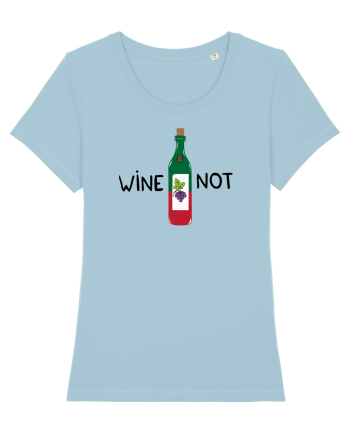 Wine Not Sky Blue