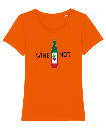 Wine Not Bright Orange
