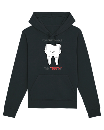 You can't handle the TOOTH Black