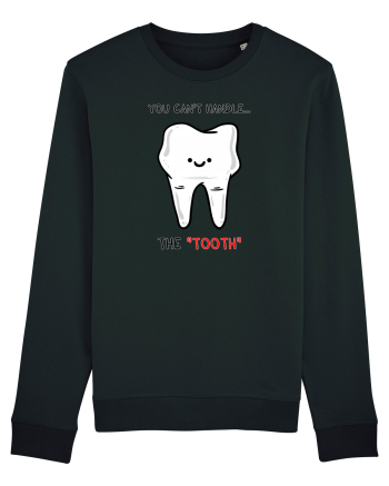 You can't handle the TOOTH Black
