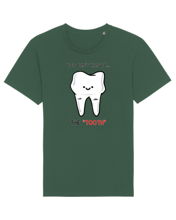 You can't handle the TOOTH Bottle Green