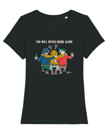 You will never drink alone Black