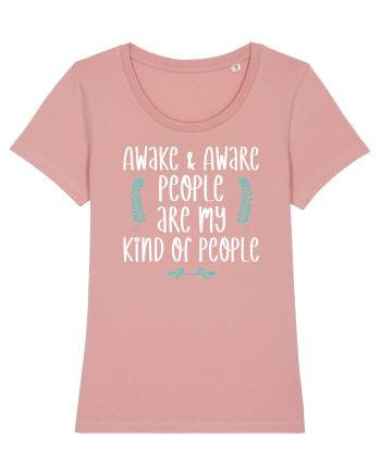 Awake and aware people Canyon Pink
