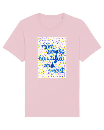 Strong and beautiful Cotton Pink
