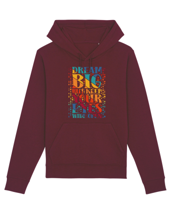 Dream big Burgundy