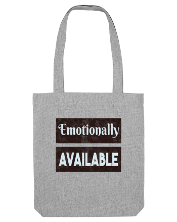 Emotionally available Heather Grey