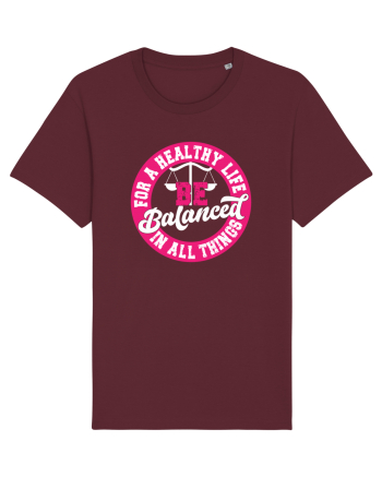 Be balanced Burgundy