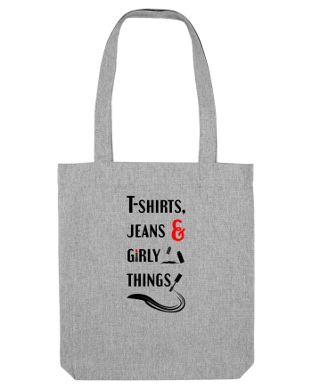 T-shirts, jeans & girly things Heather Grey