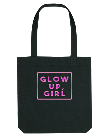Glow up, girl Black