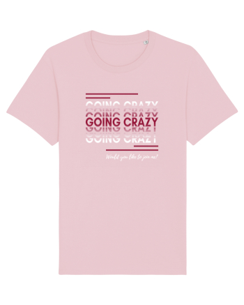 Going crazy Cotton Pink