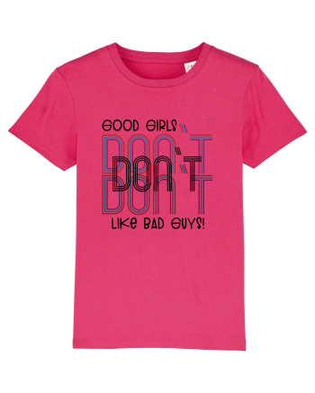 Good girls Raspberry