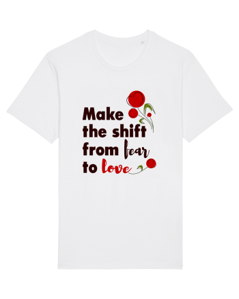 From fear to love White