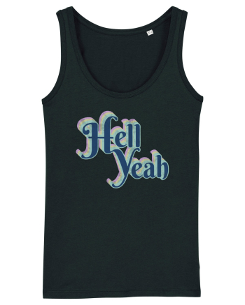 Hell Yeah Black