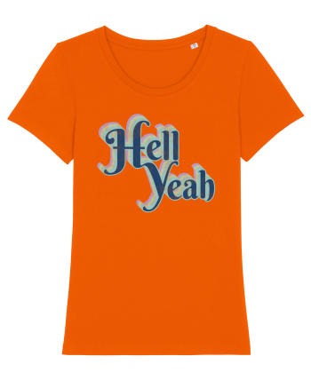 Hell Yeah Bright Orange