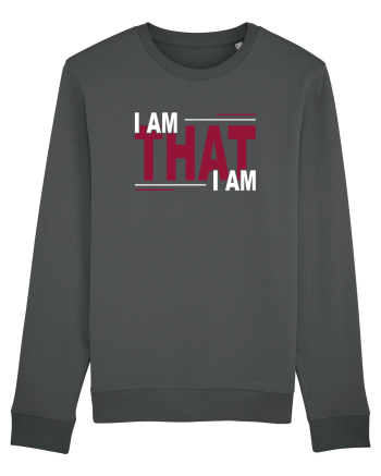 I am that I am Anthracite