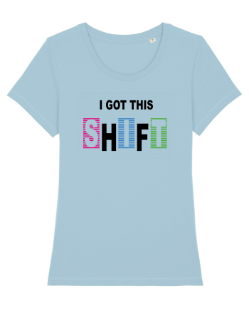 I got this shift Sky Blue