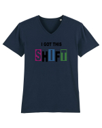 I got this shift Tricou mânecă scurtă guler V Bărbat Presenter