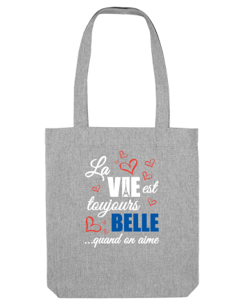 La belle vie Heather Grey