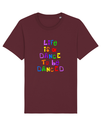 Life is a dance Burgundy