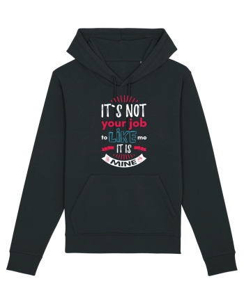 It`s not your job Black