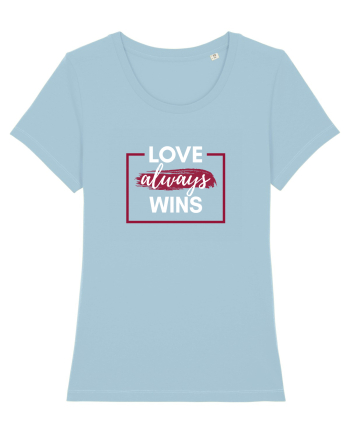 Love always wins Sky Blue