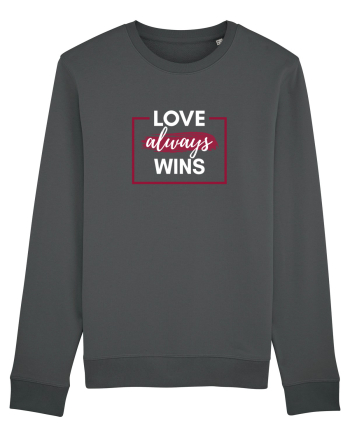 Love always wins Anthracite