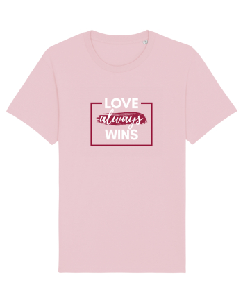 Love always wins Cotton Pink