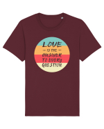Love is Tricou mânecă scurtă Unisex Rocker