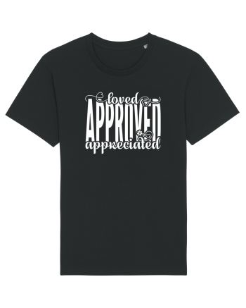 Loved, approved, appreciated -alb Black