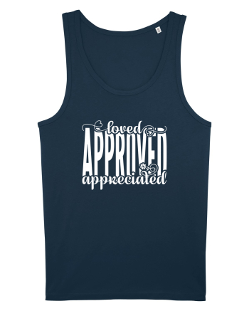 Loved, approved, appreciated -alb Navy