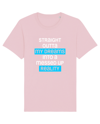 Messed up reality Cotton Pink