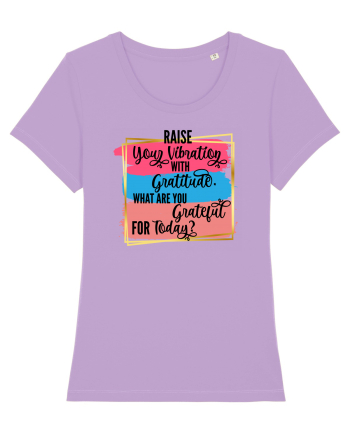Raise your vibration Lavender Dawn