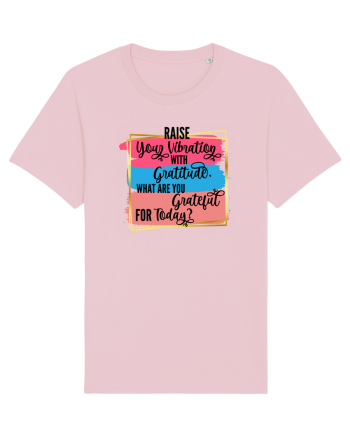 Raise your vibration Cotton Pink