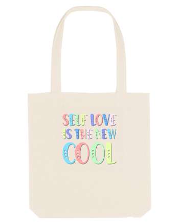 Self love is the new cool Natural