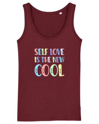 Self love is the new cool Burgundy