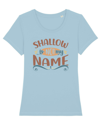 Nu sunt superficial Sky Blue