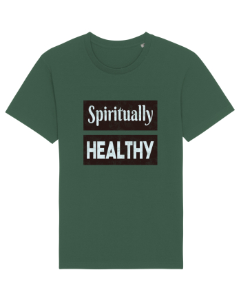 Spiritually healthy Bottle Green