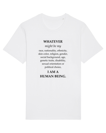 I am a human being White